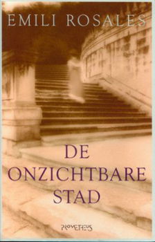 Rosales, Emili; De onzichtbare stad - 1