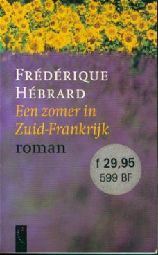 Hébrard, Frederique; Een zomer in Zuid-Frankrijk