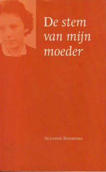 Boomsma, Suzanne; De stem van mijn moeder - 1