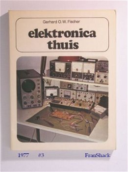 [1977] Elektronica thuis, Fischer, Kluwer - 1