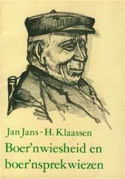 Jans, Jan; Boer'nwiesheid en boer'nsprekwiezen - 1