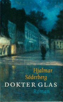 Söderberg, Hjalmar; Dokter Glas - 1