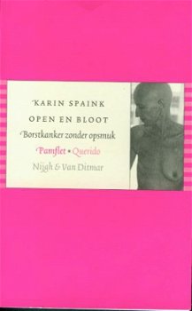 Spaink, Karin; Open en bloot - 1
