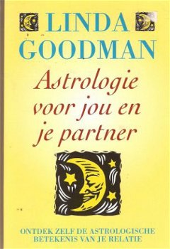 Linda Goodman -Astrologie voor jouw en je partner - 1