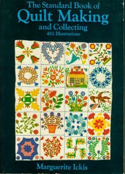 Ickis, Marguerite; The Standard Book of Quilt Making - 1