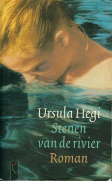 Hegi, Ursula; Stenen van de Rivier
