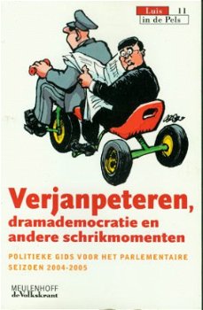 Verjanpeteren, dramademocratie en andere schrikmomenten - 1