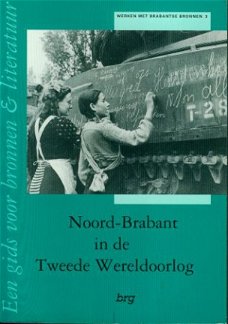 Noord Brabant in de Tweede Wereldoorlog