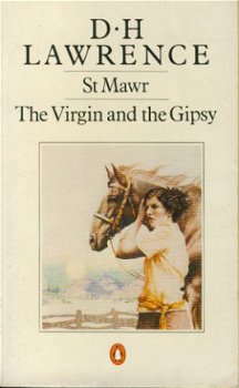 Lawrence, DH; St Mawr ; The Virgin and the Gipsy - 1