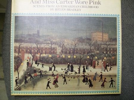 And Miss Carter Wore Pink Helen Bradley - 1