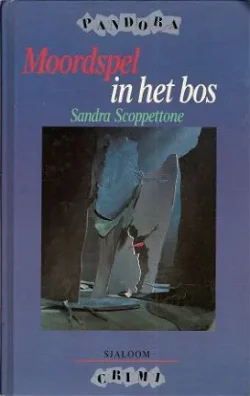 MOORDSPEL IN HET BOS – Sandra Scoppettone