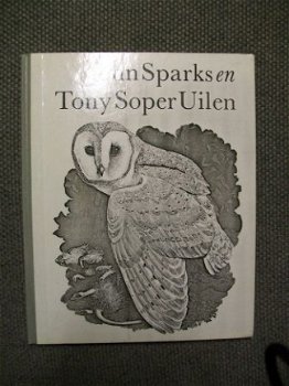 Uilen John Sparks en Tony Soper - 1