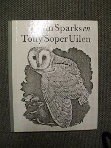 Uilen John Sparks en Tony Soper