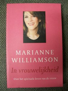 In vrouwelijkheid Marianne Williamson