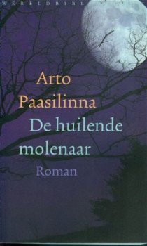 Paasilinna, Arto; De huilende molenaar - 1