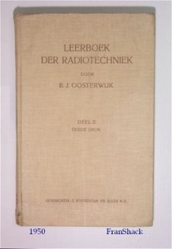 [1950] Leerboek der radiotechniek Dl. 2 , Oosterwijk, Noordu - 1