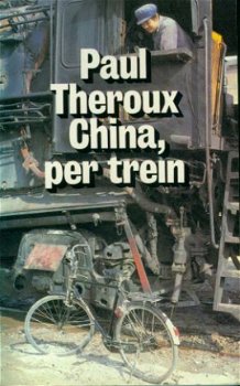 Theroux, Paul; China per trein - 1