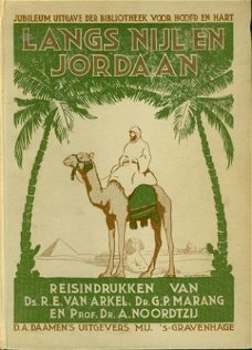 Arkel / Marang / Noordtzij; Langs Nijl en Jordaan