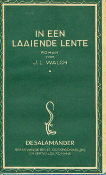 Walch, JL; In een laaiende lente - 1