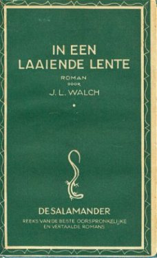 Walch, JL; In een laaiende lente