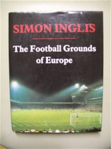 The Football Grounds of Europe Simon Inglis