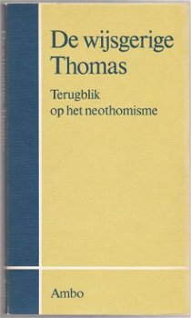 Diverse auteurs: De wijsgerige Thomas - 1