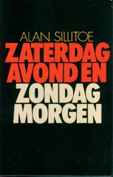 Sillitoe, Alan; Zaterdagavond en zondagmorgen - 1