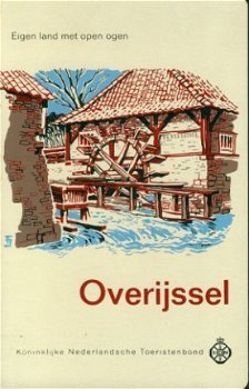 ANWB; Overijssel, eigen land met open ogen - 1