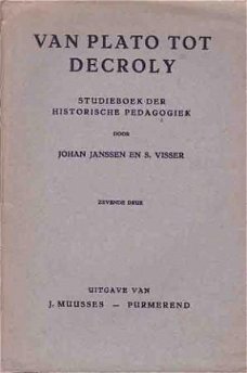 Van Plato tot Decroly. Studieboek der historische pedagogiek
