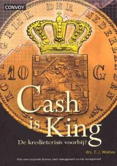 Cash is king. De kredietcrisis voorbij?