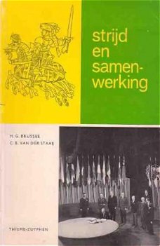 Strijd en samenwerking. Een geschiedenisboek voor driejarige