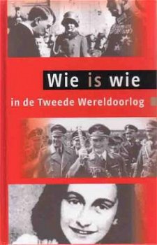 Wie is wie in de Tweede Wereldoorlog - 1