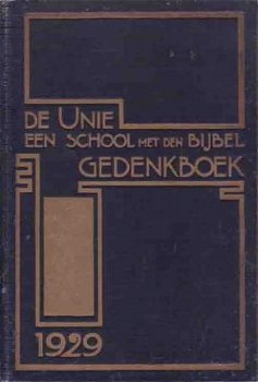 Gedenkboek bij het vijftig-jarig bestaan van de Unie `Een Sc - 1