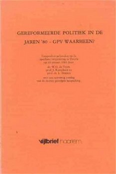 Gereformeerde politiek in de jaren `80 - GPV waarheen? - 1