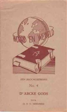 D`arcke Gods [Woord en Wereld, nr. 4]