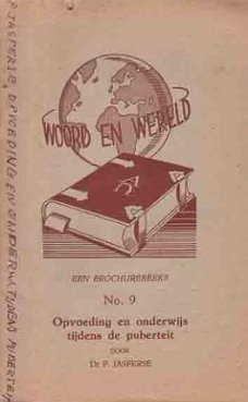 Opvoeding en onderwijs tijdens de puberteit [Woord en Wereld