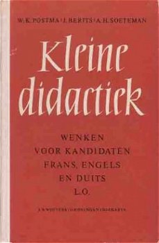 Kleine didactiek. Wenken voor kandidaten Frans, Engels en Du - 1