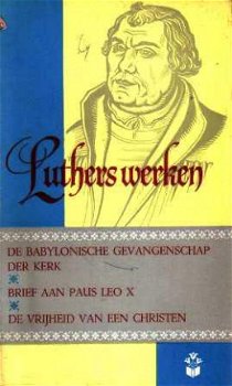 De babylonische gevangenschap der kerk / Brief aan paus Leo - 1