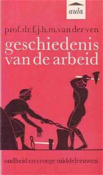 Geschiedenis van de arbeid. Deel 1. Oudheid en vroege Middel - 1