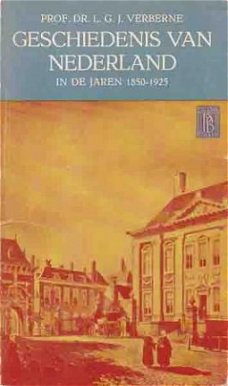Geschiedenis van Nederland in de jaren 1813-1950. Deel 1