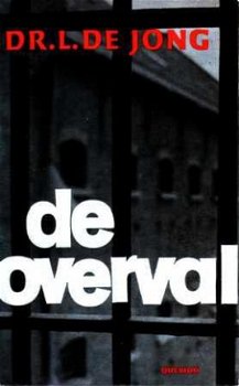 De overval. Het verhaal van de gelijknamige film - 1