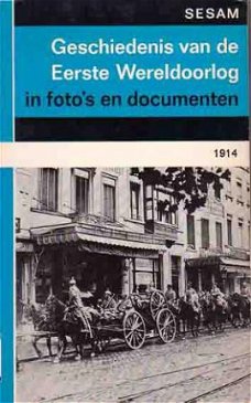 Geschiedenis van de Eerste Wereldoorlog in foto`s en documen