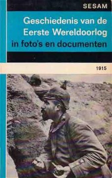 Geschiedenis van de Eerste Wereldoorlog in foto`s en documen