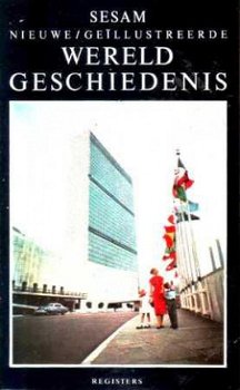 Sesam nieuwe/ge�llustreerde wereldgeschiedenis. Deel 18. Reg - 1