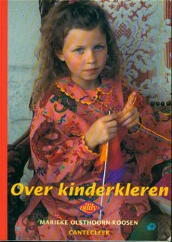 Olsthoorn - Roosen, Marieke ; Over kinderkleren - 1