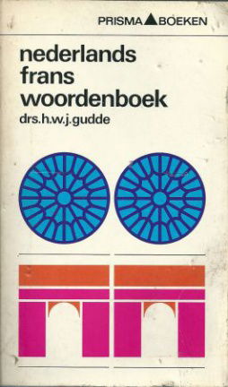 Gudde, Drs. H.W.J. - Nederlands Frans woordenboek - nr. 1