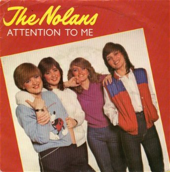 The Nolans : Attention to me (1980) - 1