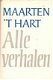 Maarten 't Hart - Alle verhalen - 1 - Thumbnail