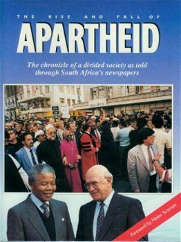 Joyce / Suzman; The rise and fall of Apartheid - 1