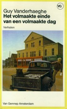 Vanderhaeghe, Guy; Het volmaakte einde van een - 1